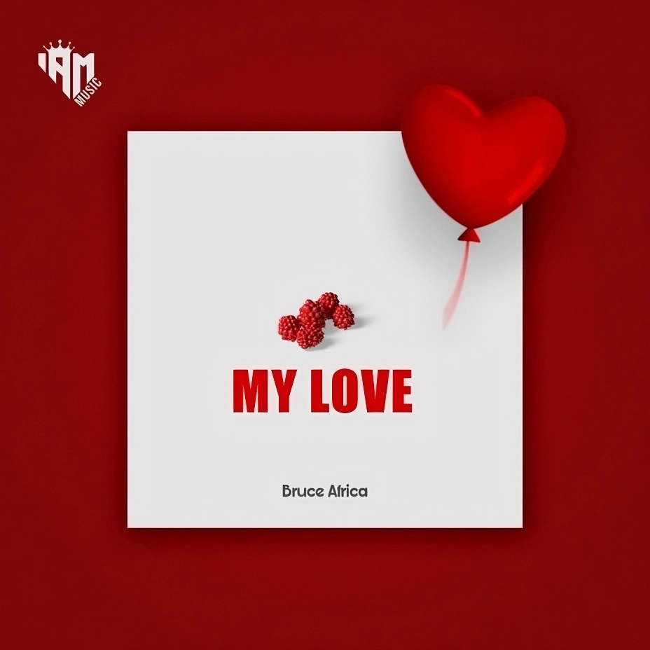Bruce Africa - My Love Mp3 Download